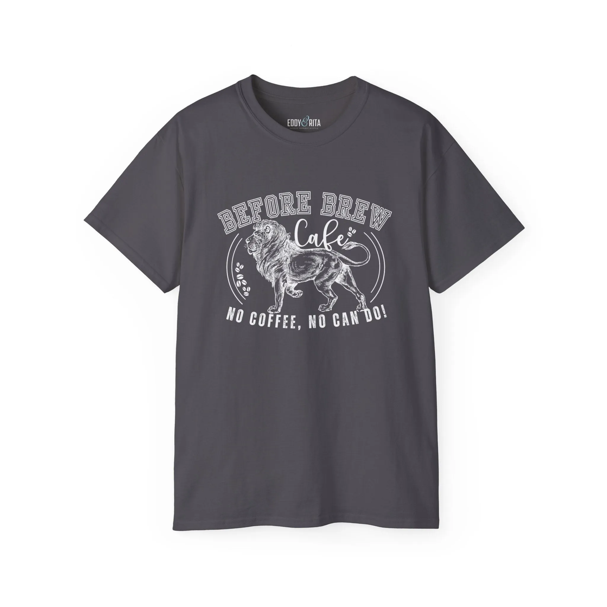 Before Brew Cafe Women's Cotton T-Shirt - No Coffee, No Can Do